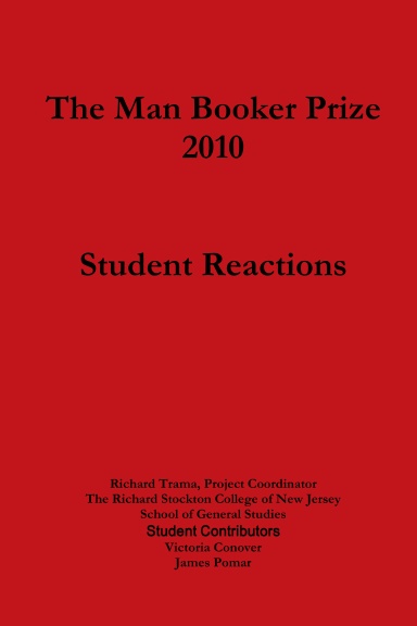 The Man Booker Prize 2010     Student Reactions