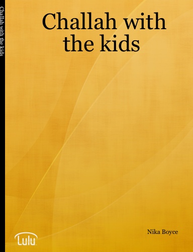 Challah with the kids