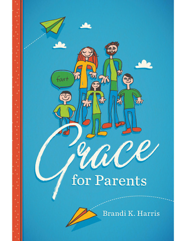Grace for Parents