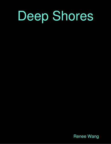 Deep Shores