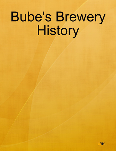 Bube's Brewery History