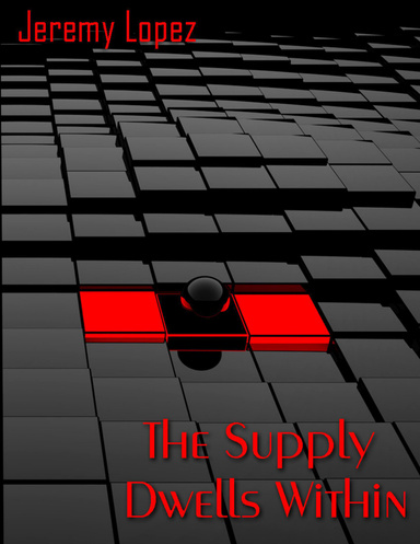The Supply Dwells Within: The Power of Success Within