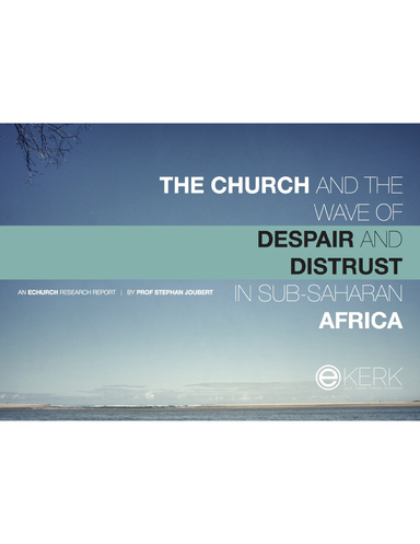 The church and the wave of despair and distrust in sub-saharan africa