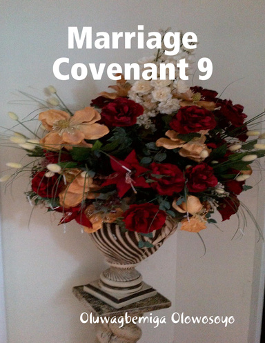 Marriage Covenant 9