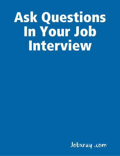 Ask Questions In Your Job Interview