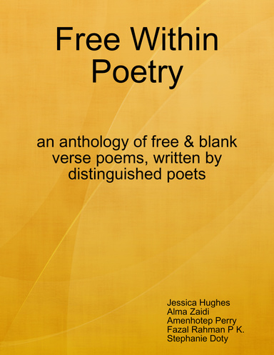 Free Within Poetry