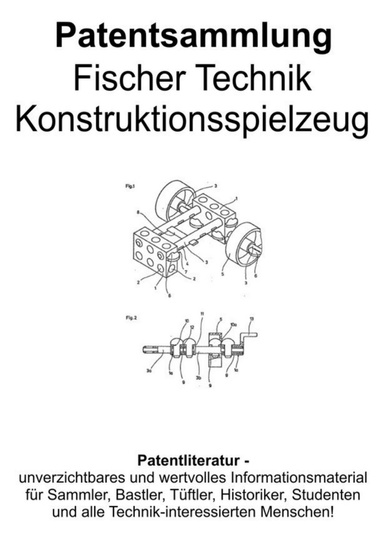 Fischer Technik Konstruktionsspielzeug Patentsammlung