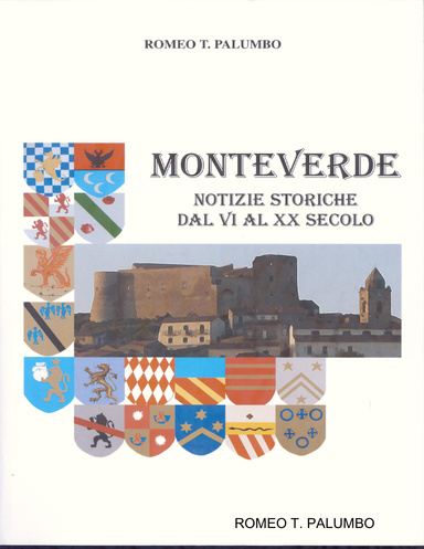 Monteverde: notizie storiche dal VI al XX secolo