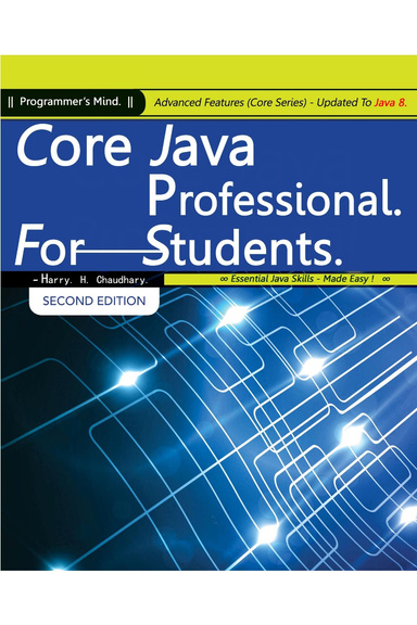 Core Java Professional For Students : Advanced Features (Core Series) Updated To Java 8.