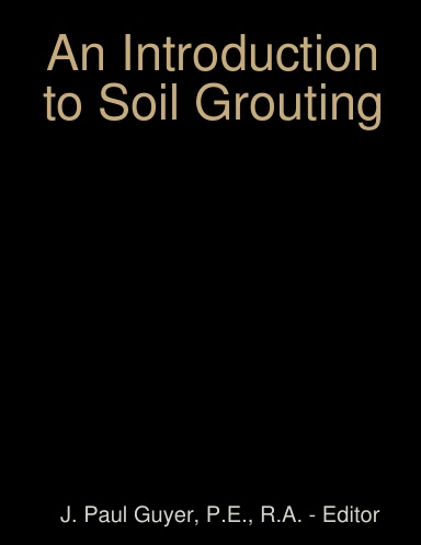 An Introduction to Soil Grouting