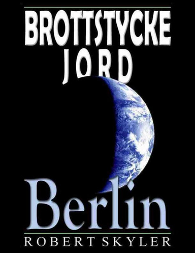 Brottstycke Jord - Berlin
