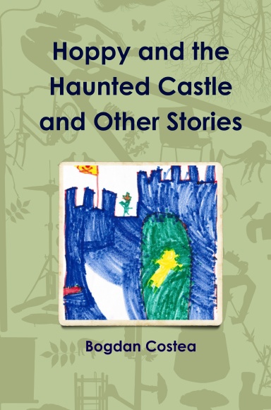 Hoppy and the Haunted Castle and Other Stories