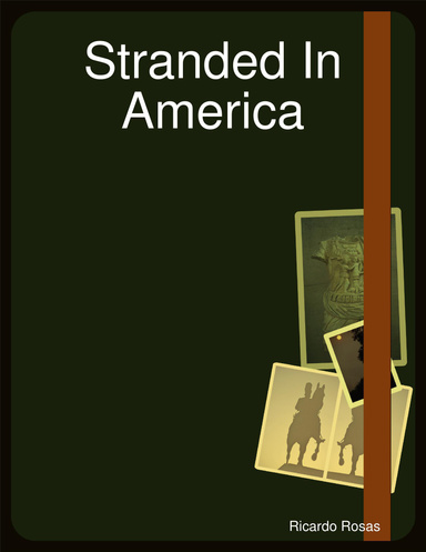 Stranded In America