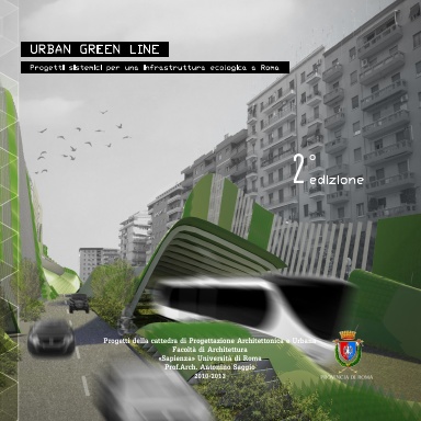 Urban Green Line. Progetti sistemici per una infrastruttura ecologica a Roma