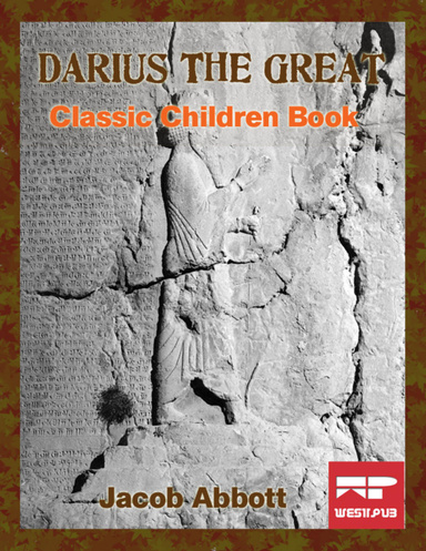 Darius the Great: Classic Children Book