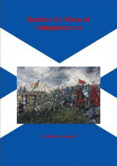 Scotland's Wars of Independance