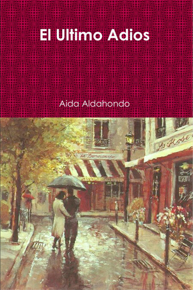El Ultimo Adios
