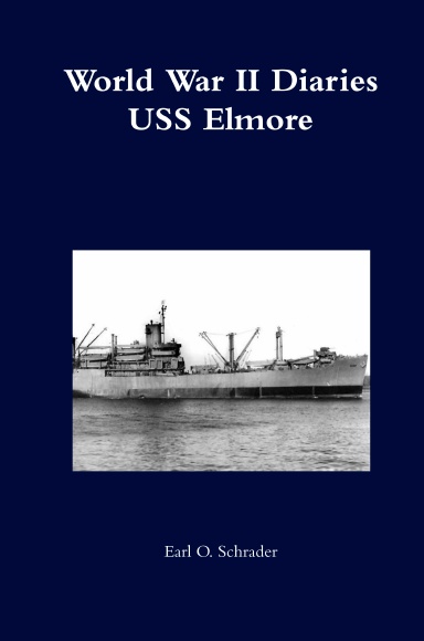 World War II Diaries - USS Elmore
