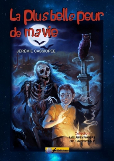 LA PLUS BELLE PEUR DE MA VIE