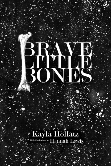 Brave Little Bones