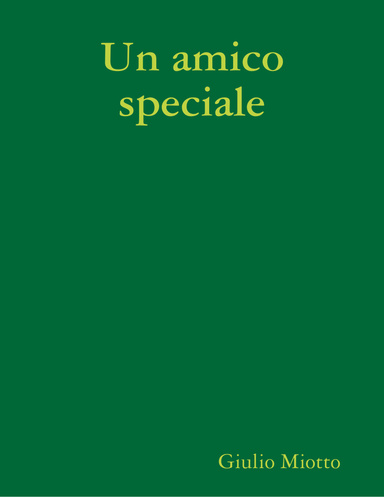 Un amico speciale