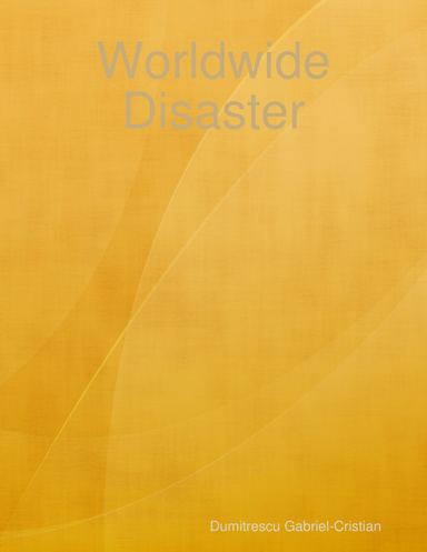 Worldwide Disaster
