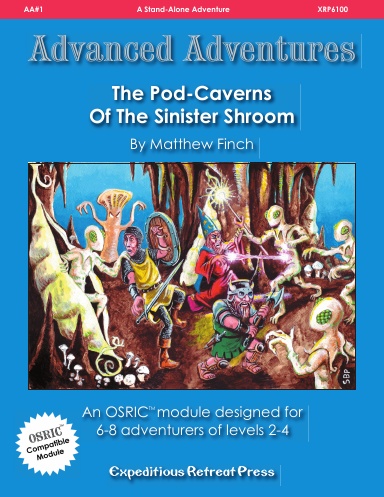 The Pod-Caverns of the Sinister Shroom