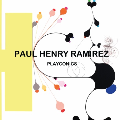 Paul Henry Ramirez | Playconics