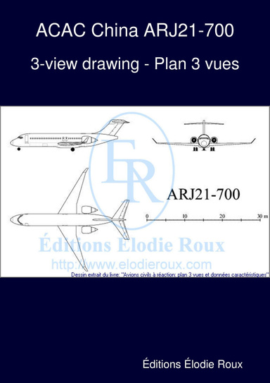 3-view drawing - Plan 3 vues - ACAC China ARJ21-700