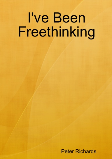 I've Been Freethinking