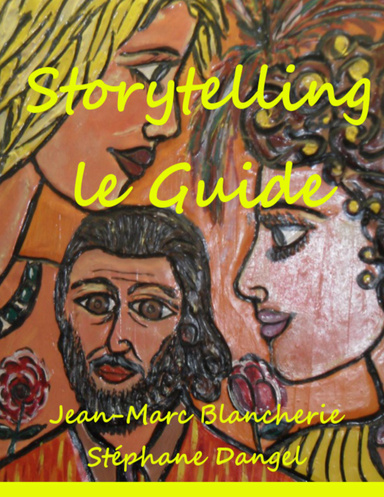 Storytelling, le guide