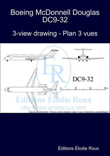 3-view drawing - Plan 3 vues - Boeing McDonnell Douglas DC9-32