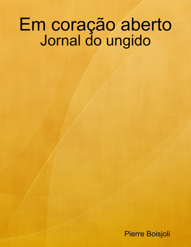 Em coração aberto