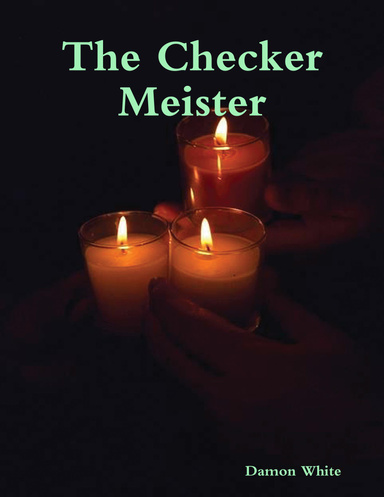 The Checker Meister