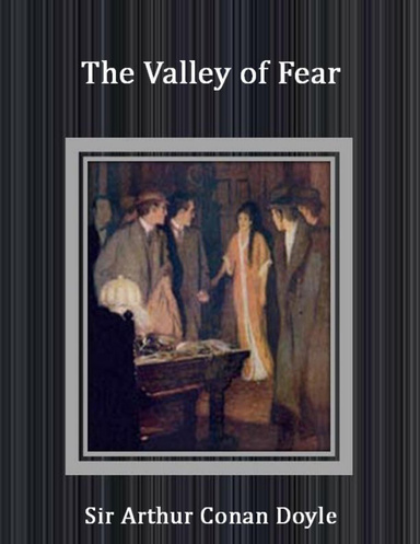 The Valley of Fear