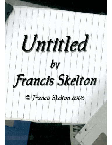 Untitled by Francis Skelton (US Letter Printer Friendly Version)