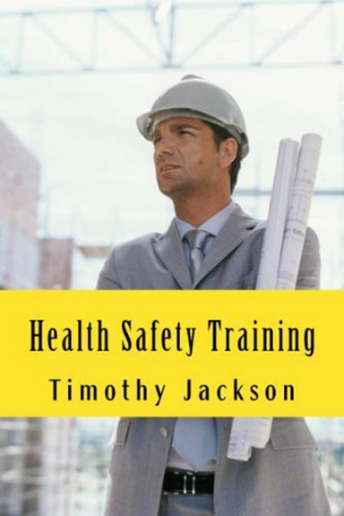 Health Safety Training - Health And Safety Course To Prevent Accidents In The Workplace