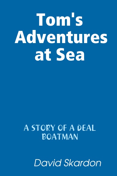 Tom's Adventures at Sea