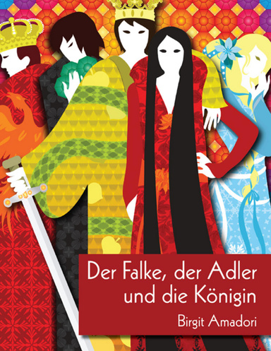 Der Falke, der Adler und die Königin