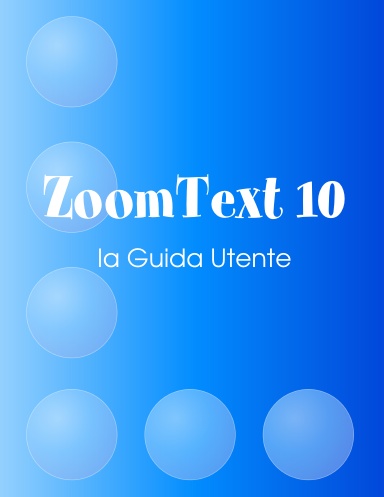 ZoomText 10 Italian Manual