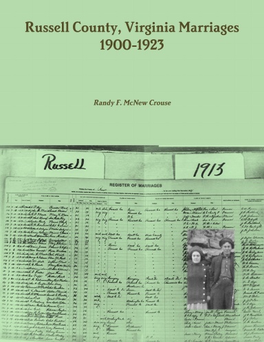 Russell County, Virginia Marriages, 1900-1923