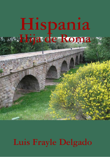 Hispania Hija de Roma