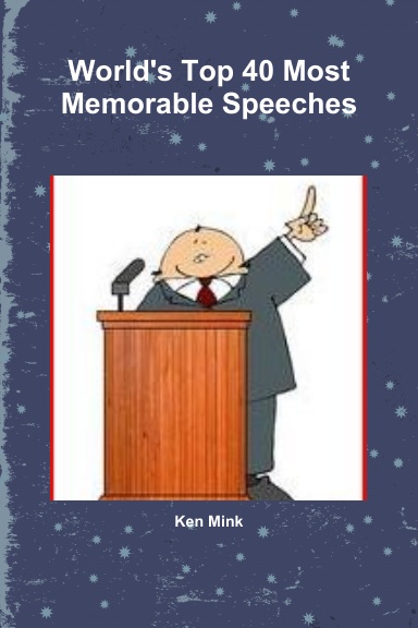 World's Top 40 Most Memorable Speeches