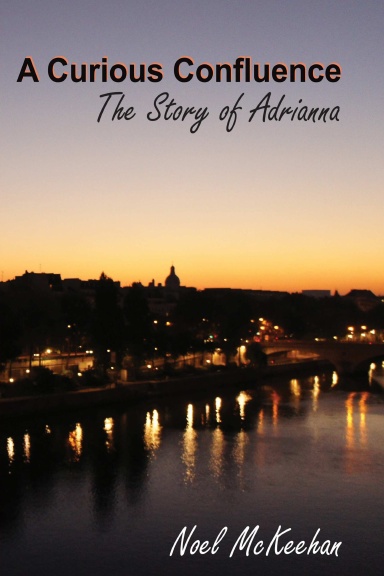 A Curious Confluence: The Story of Adrianna