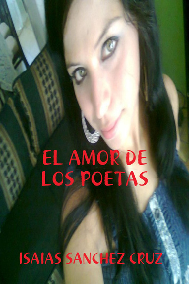 EL AMOR DE LOS POETAS