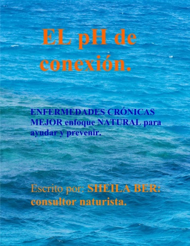 EL pH de  conexión - Spanish Edition.