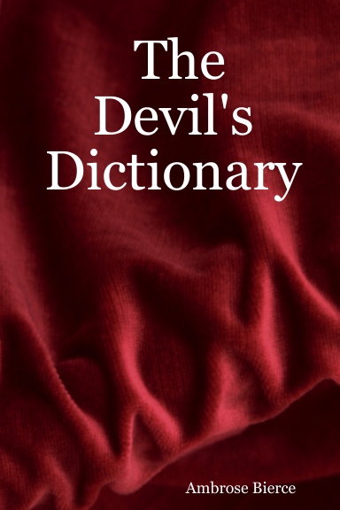 The Devil's Dictionary