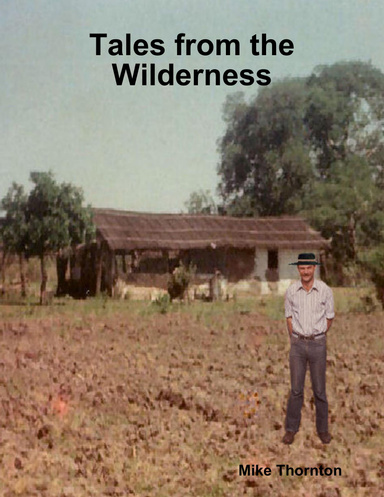 Tales from the Wilderness