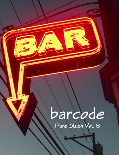 Barcode: Bar Stories Pure Slush Vol. 8