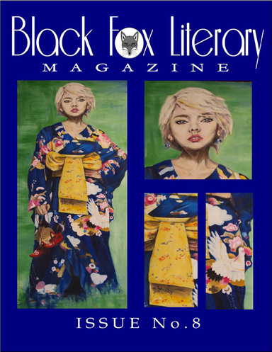 Black Fox Literary Magazine- Issue #8